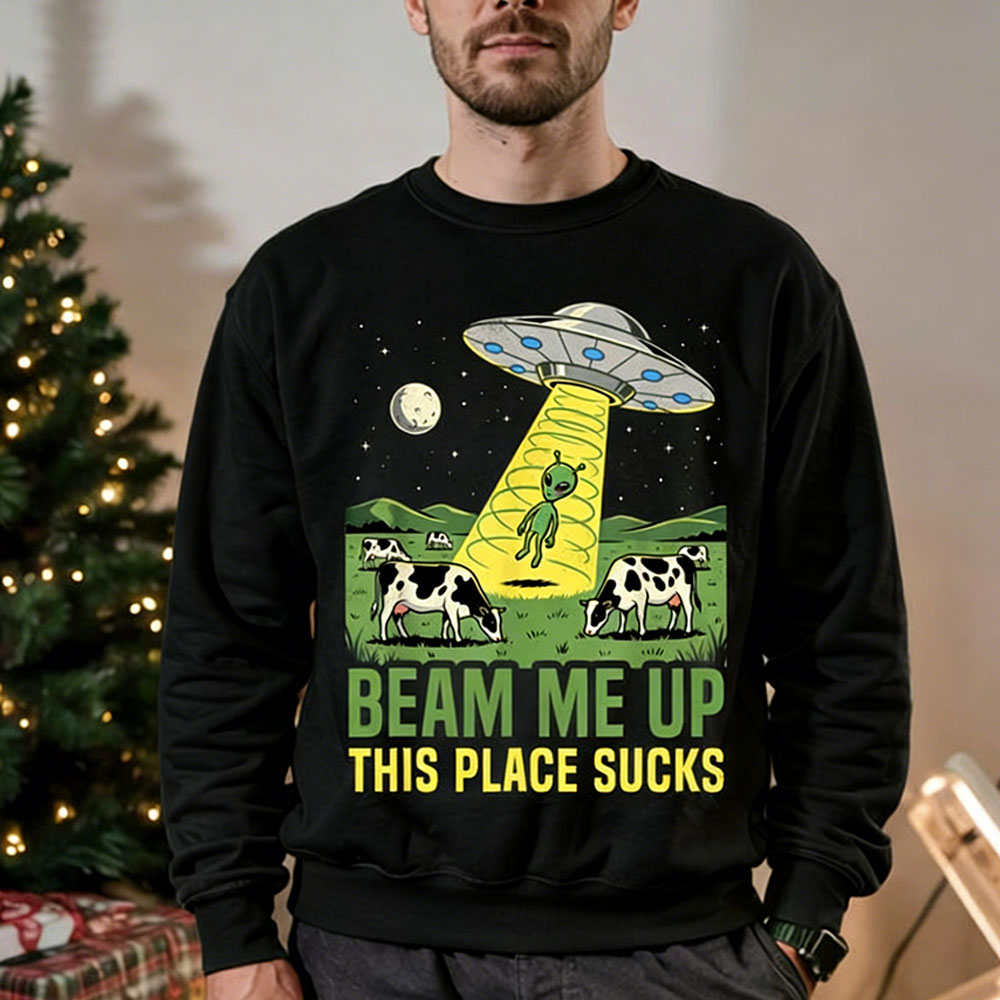 Beam Me Up This Place Sucks Fe - Winter Clothing Quotes recensione e prezzo